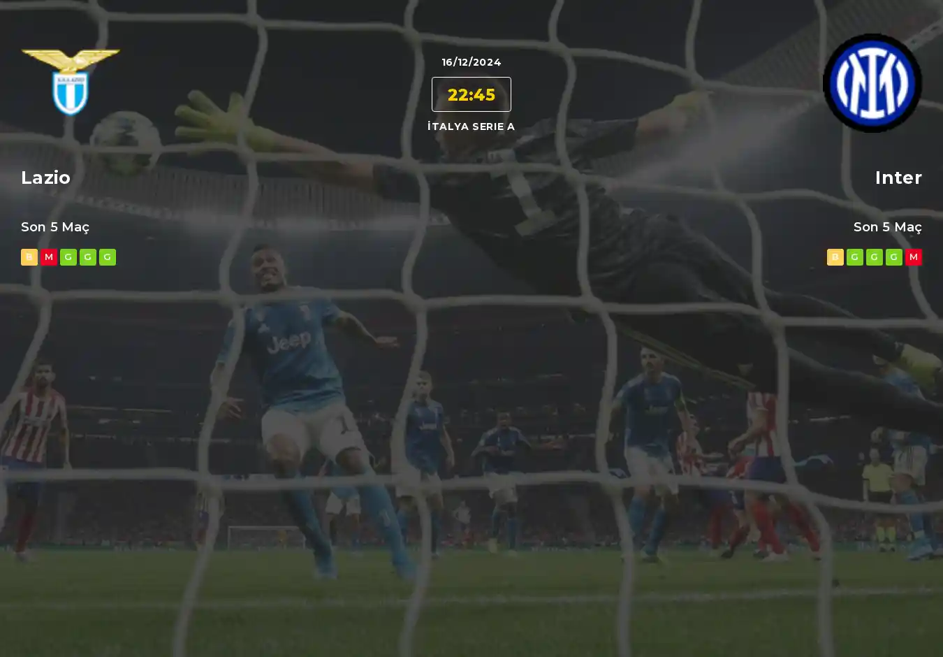 Lazio Inter İddaa Maç Tahmini 16 Aralık 2024