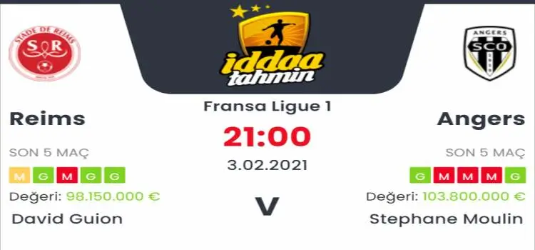 Reims Angers Maç Tahmini ve İddaa Tahminleri : 3 Şubat 2021