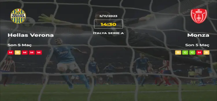 Hellas Verona Monza İddaa Maç Tahmini 5 Kasım 2023