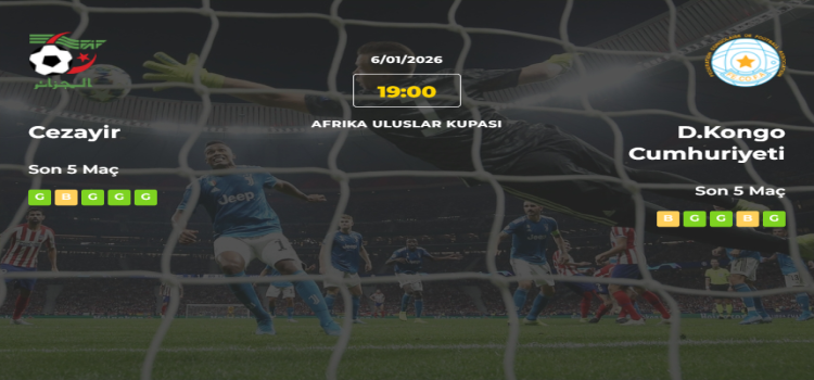 Cezayir Kongo Cumhuriyeti İddaa Maç Tahmini 6 Ocak 2026