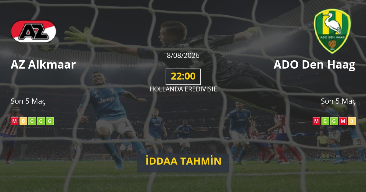 AZ Alkmaar ADO Den Haag İddaa Maç Tahmini 08 Ağustos 2026