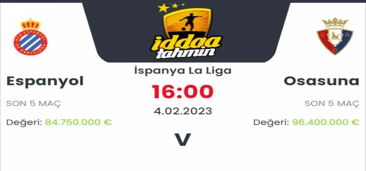 Espanyol Osasuna İddaa Maç Tahmini 4 Şubat 2023