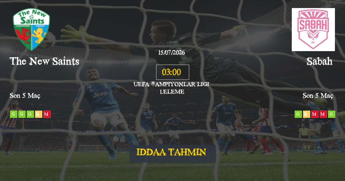 The New Saints Sabah İddaa Maç Tahmini 14 Temmuz 2026